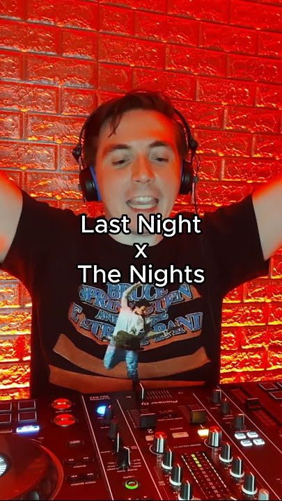 Last Night x The Nights 🎧 #mashup #mashups #mashupsong #djtiktok #remix #morganwallen #avicii #dj
