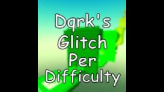 Dqrk's Glitch Per Difficulty Chart Obby stage 0 - 28