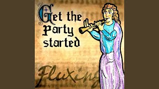Video thumbnail of "Fluxing - Get the Party Started (Medieval Cover)"