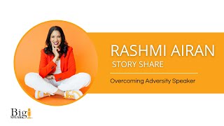Rashmi Airan - Overcoming Adversity Keynote Speaker - Impact11 Story Share