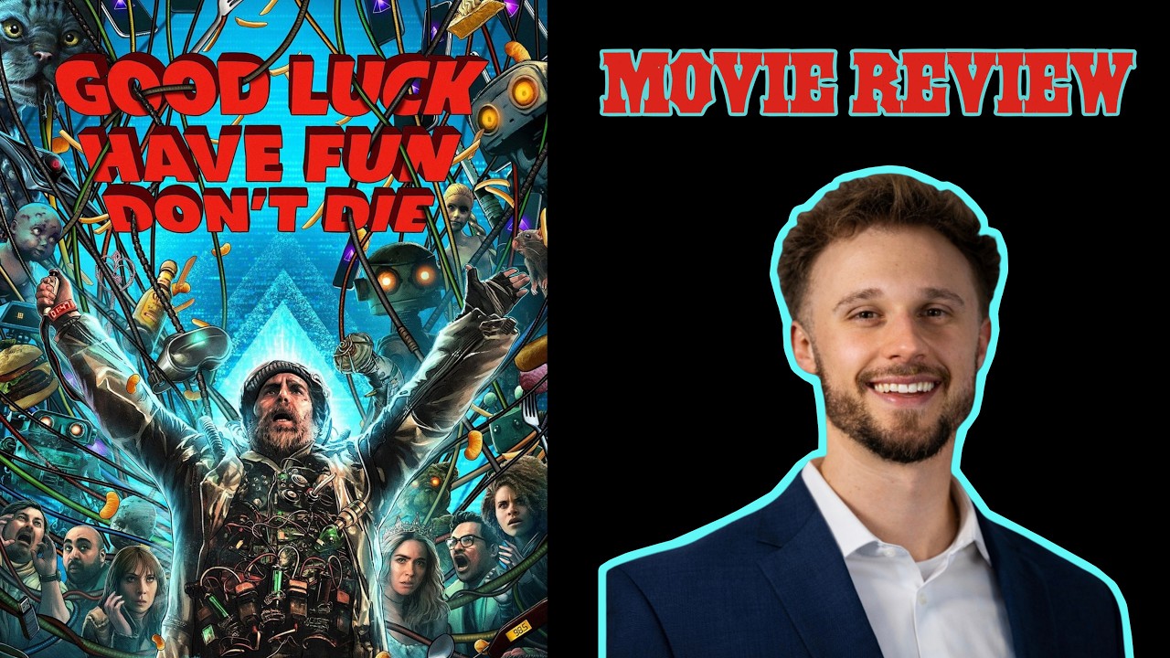Good Luck, Have Fun, Don't Die (2026) - Movie Review