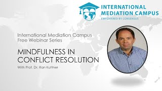 MINDFULNESS IN CONFLICT RESOLUTION WEBINAR