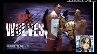 TNA The Wolves Theme Song 2017