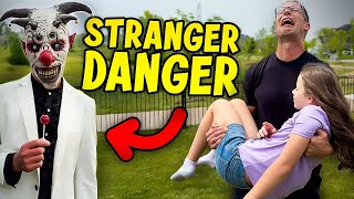 STRANGER DANGER! How Dad Tried To Save The Day