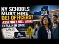 NY Schools Must Hire DEI Officers? Assembly Bill A1049 Explained (2026)