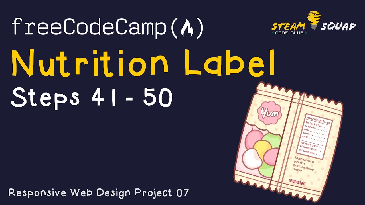 FreeCodeCamp - Responsive Web Design -  Nutrition Label - Steps 41 - 50