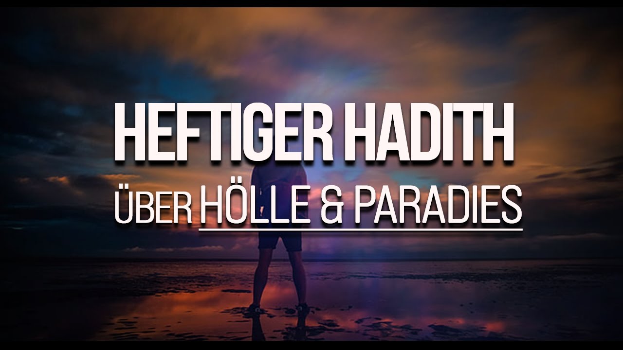 GEWALTIGER HADITH