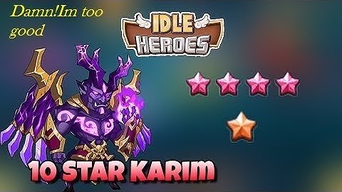 Idle Heroes- Awaken Karim to 10 star for Aspen Dungeon