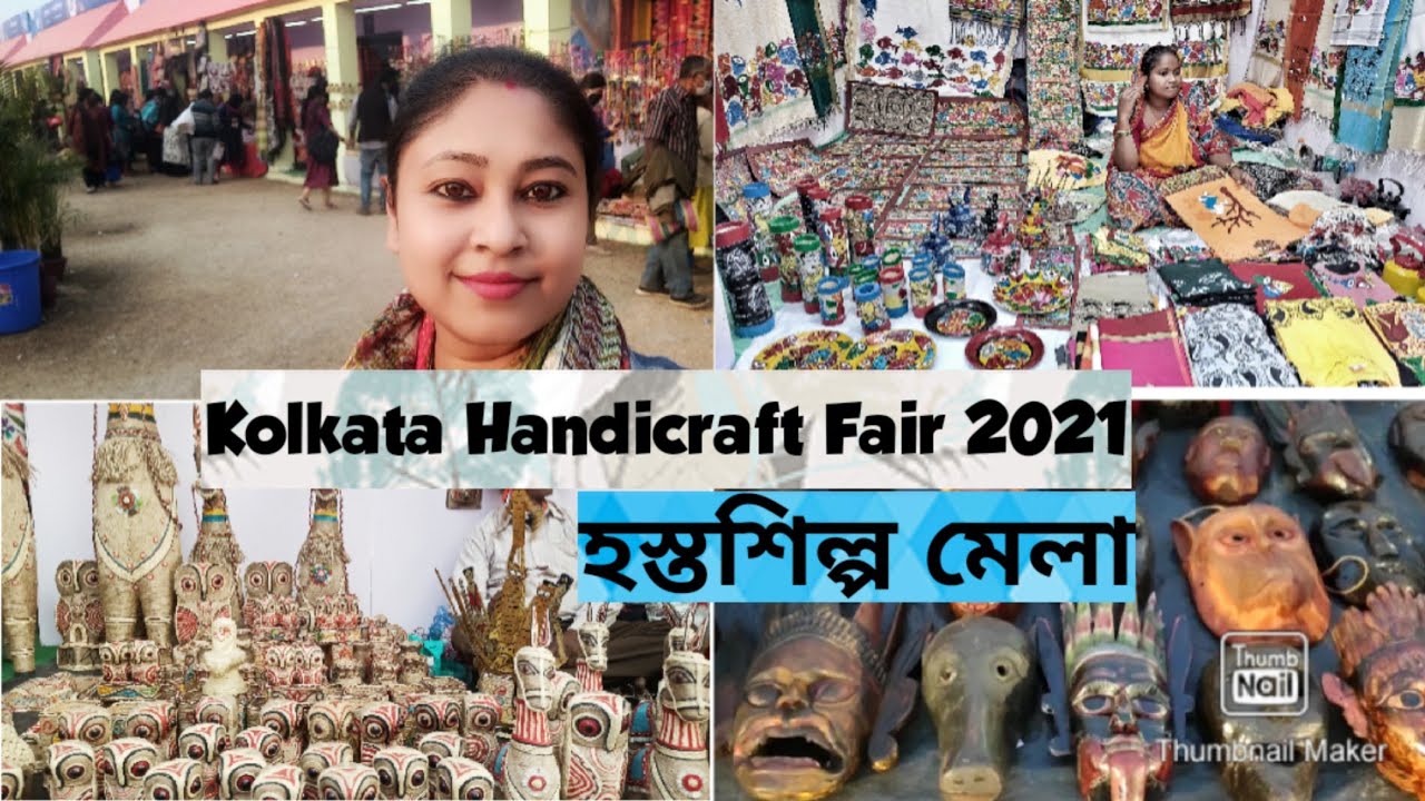 Kolkata Handicraft Fair 2021Kolkata Handicraft Market Hosto Shilpo