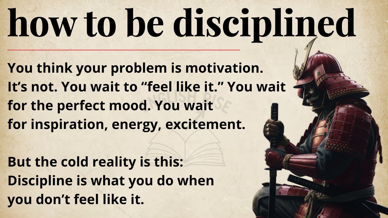 How to be disciplined || Improve Your English Fluency || Graded Reader