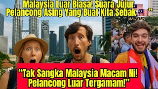 “Orang Asing TERKEJUT Dengan Malaysia! — Reaksi Yang Buat Kita Bangga 🇲🇾”
