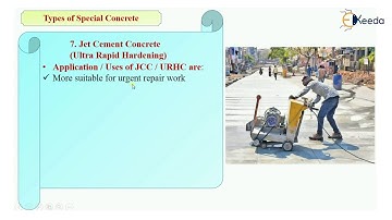 Jet Cement Concrete and Ultra Rapid Hardening Concrete - Advanced Concrete Technology