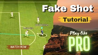 How to Do FAKE SHOT in eFootball 2025 (touch and flick) | Easy Skill Tutorial for Beginners 🔥