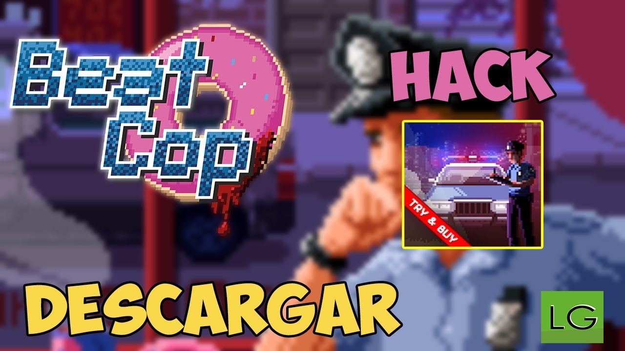 Beat Cop APK FULL ESPAÑOL 💥v1.01💥 DESCARGAR Android YouTube