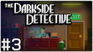 The Darkside Detective Platinum Guide Case 3 - Disorient Express