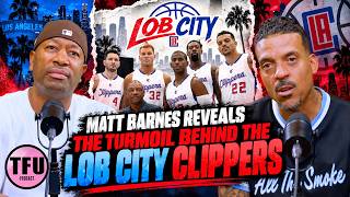 Matt Barnes Reveals the Turmoil Behind the Lob City Clippers