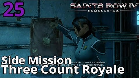 Saints Row IV Gameplay Walkthrough Part 25: Three Count Royale (Commentary)