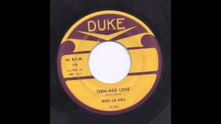 MISS LA-VELL - TEEN-AGE LOVE - DUKE