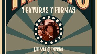 ' LILIANA LIZETTE QUINTERO MERCADO Colores, Texturas y Formas: Tendencias que Rompen Esquemas '