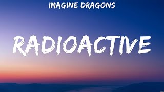 Imagine Dragons  Radioactive (Lyrics) Imagine Dragons, Coldplay