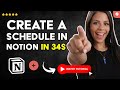 How to CREATE a SCHEDULE in NOTION from SCRATCH in 34 S