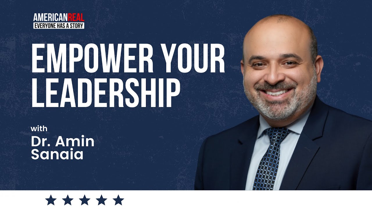 Empower Your Leadership with Dr. Amin Sanaia
