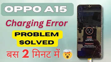 Oppo A15 Charging Error Solution (Battery Connection Error) 2024 / Battery Connector Error Solution