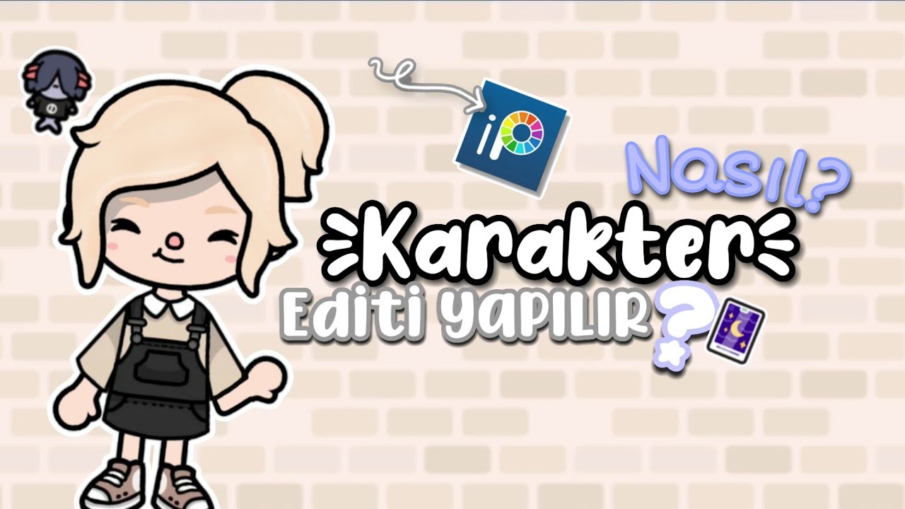 Karakter Editlerimi Nasıl Yapıyorum? Toca Life WorldRose Toca