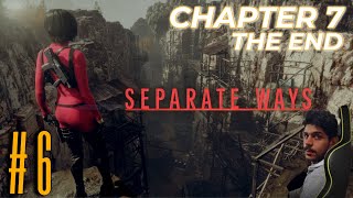 SEPARATE WAYS DLC ( HARD ) الحلقة 6 النهاية / RE 4 REMAKE