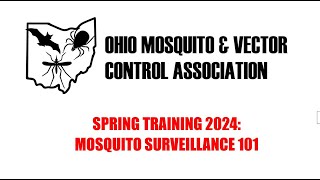OMVCA Spring Training 2024: Mosquito Surveillance 101