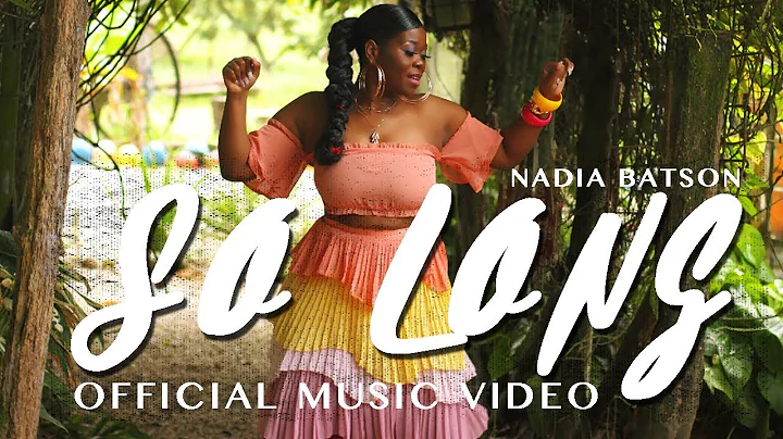 Nadia Batson - So Long (Official Music Video) "201...