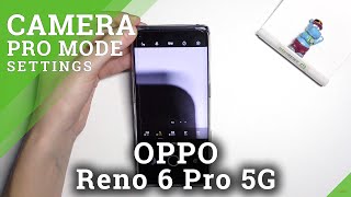 How to Use Camera Pro Mode in OPPO Reno6 Pro 5G – Check Pro Mode Options screenshot 3