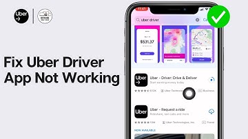 Uber Driver App Not Working on iPhone? How to Fix Uber Driver App Not Working