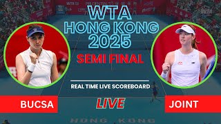 Full Cristina Bucsa vs Maya Joint Live Scores | WTA Hong Kong 2025 Semi Finals News