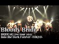 BRIDEAR - Bloody Bride (Live at Shibuya TSUTAYA O-WEST, Tokyo, 14/11/21)