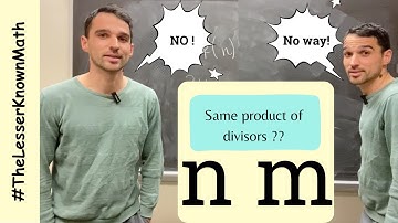 Surprise: 2 diffrnt intgrs CANNOT have the SamE product of Divisors!
