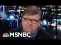 Michael Moore: Donald Trump Is 'Godfather' Of Fake News | All In | MSNBC