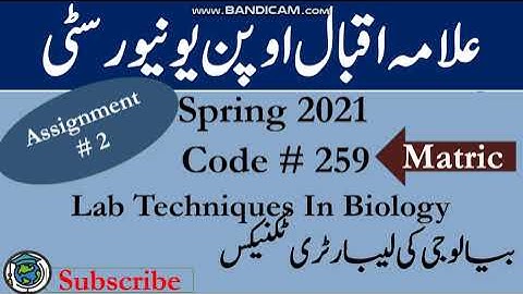 AIOU Code 259 Solved Assignment No.2 Spring 2021| Subject: Lab techniques in Biology | Level: Matric