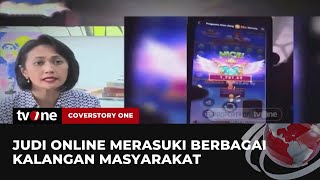 Judi Online Semakin Marak Dikalangan Masyarakat | CoverstoryOne tvOne