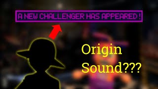Fnafs A New Challenger Has Appeared Origin Sound???