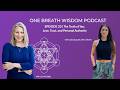 The Truth of You: Love, Trust, and Personal Authority with Bree Divine