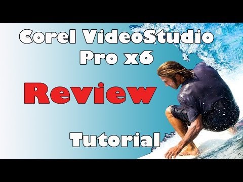 Corel VideoStudio Pro x6, review