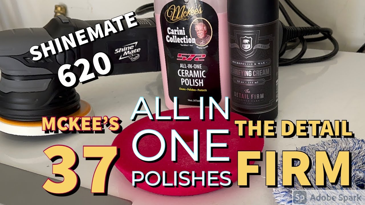 All In One Polishes McKee’s 37The Detail Firm paired with Shine Mate