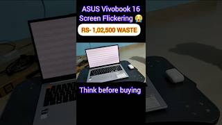 ASUS Vivobook 16 screen Flickering