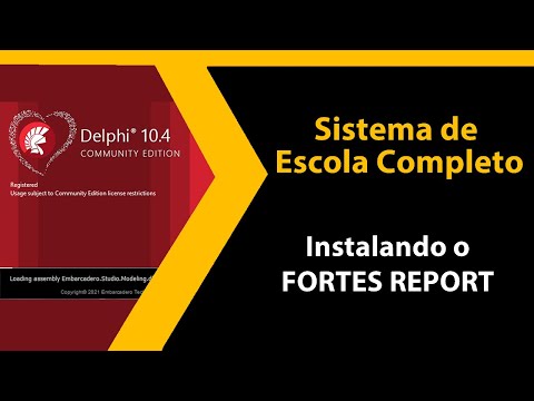 Aula 06 - Fortes Report Instalação - Sistema de Escola Completo - Curso Delphi Gratuito