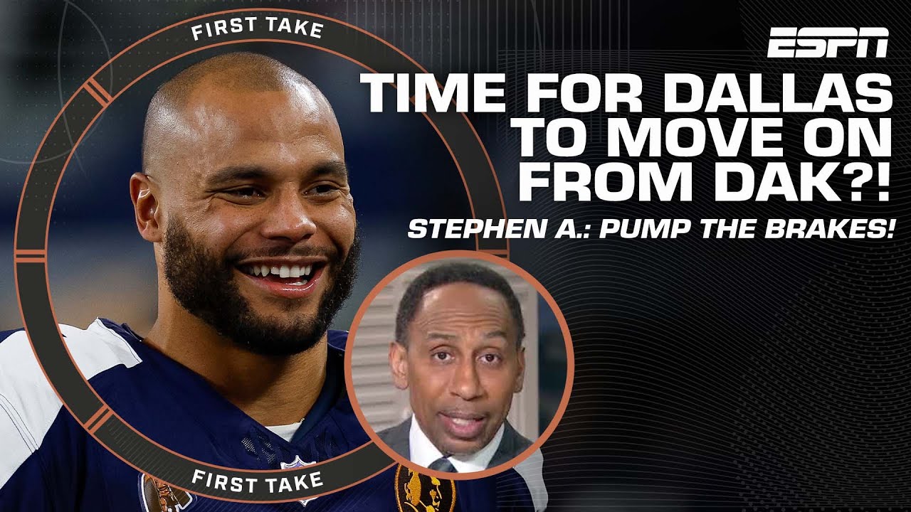 Stephen A. PUMP THE BRAKES! Dallas can’t get rid of Dak Prescott