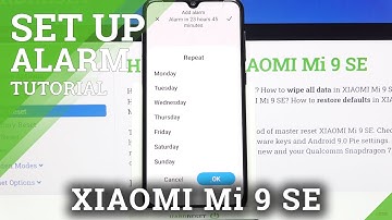 How to Set Up Alarm Clock on XIAOMI Mi 9 SE – Set Up Morning Alarm