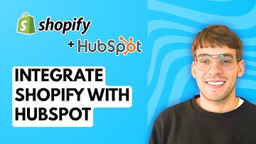 How to Integrate Shopify with Hubspot [2025 Guide]