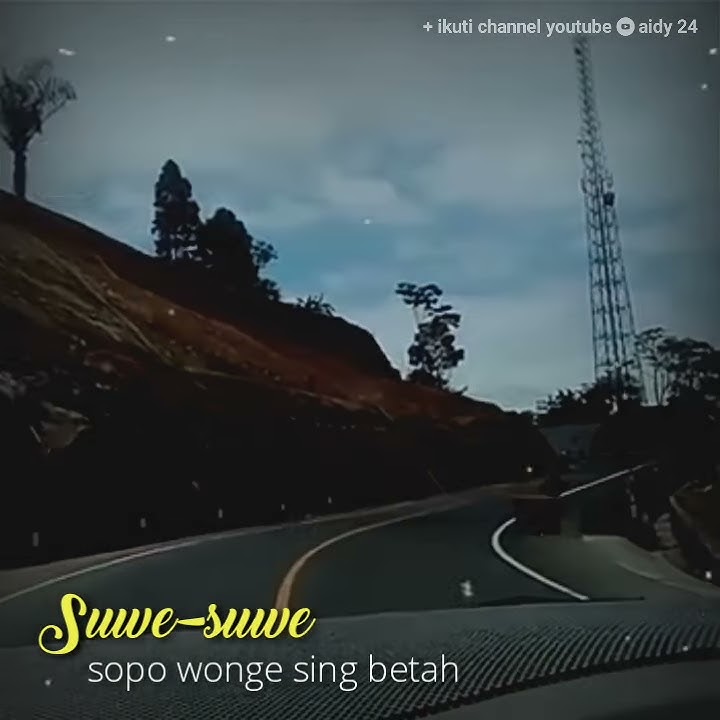 STORY WA LAGU JAWA | SUKET TEKI
