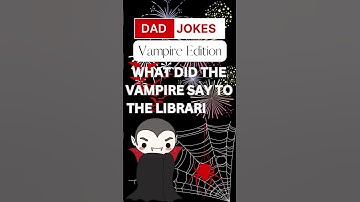 Funny Dad Jokes - Vampire Edition #23 - #lol #funny #funnyvideo #jokes #joke #humor #vampire #fun